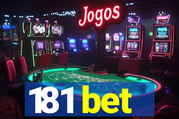 181 bet